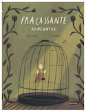 Fracassante rencontre